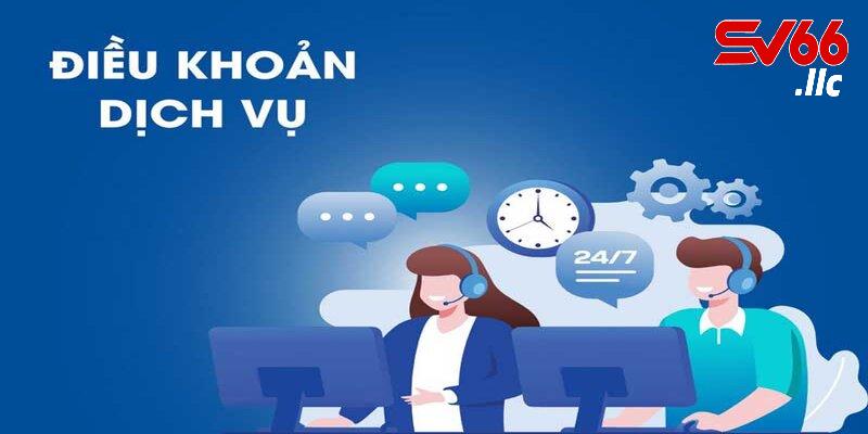 Điều khoản dịch vụ Sv66 khi đăng ký tài khoản